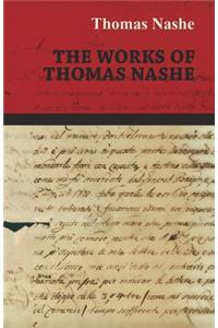The Works of Thomas Nashe
