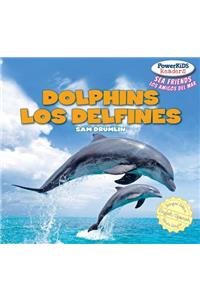 Dolphins / Los Delfines