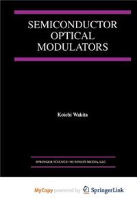 Semiconductor Optical Modulators