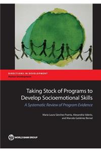 Taking Stock of Programs to Develop Socio-Emotional Skills