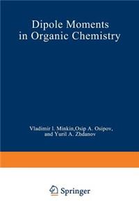 Dipole Moments in Organic Chemistry