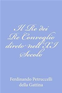Il Re dei Re Convoglio direto nell'XI Secolo