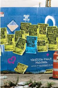 Invisible Fault Lines