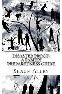 Disaster Proof