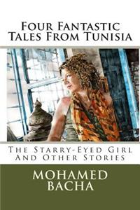 Four Fantastic Tales From Tunisia