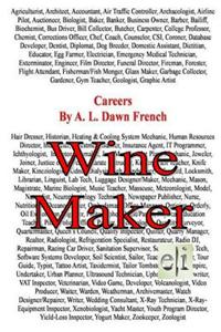 Careers: Wine Maker