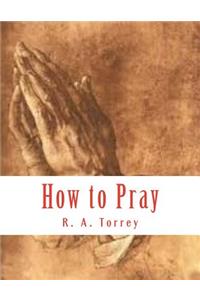 How to Pray