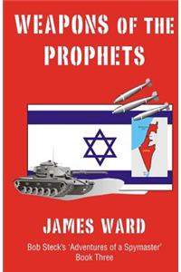 Weapons of the Prophets