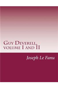 Guy Deverell, volume I and II