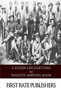 Soldier's Recollections