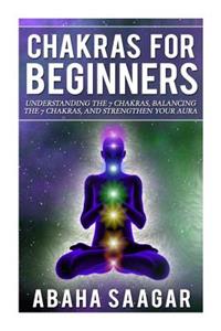 Chakras For Beginners