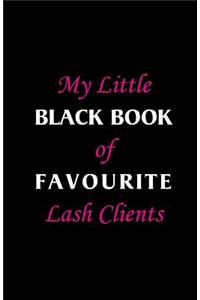 My Little Black Book of Favourite Lash Clients: Blank - Address Book