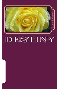 Destiny
