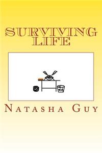 Surviving Life