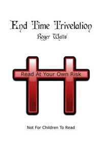 End Time Trivelation