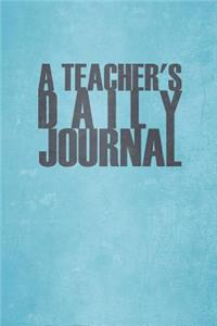 A Teacher's Daily Journal