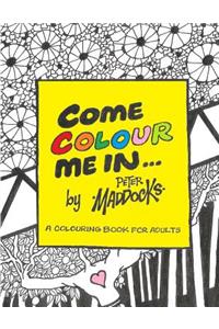 Come Colour Me In