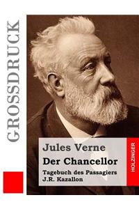 Der Chancellor (Großdruck)
