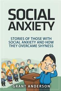 Social Anxiety