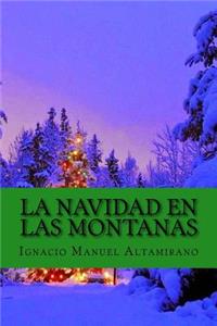 Navidad En Las Montanas (Spanish Edition)