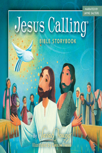 Jesus Calling Bible Storybook