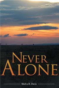 Never Alone