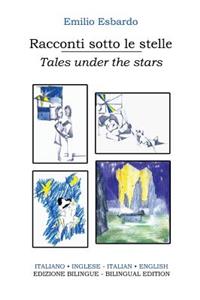 Racconti sotto le stelle - Tales under the stars