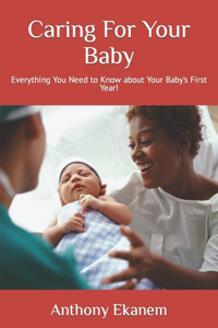 Caring For Your Baby