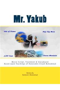 Mr. Yakub: The Movie Script