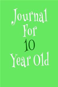 Journal For 10 Year Old