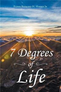 7 Degrees of Life