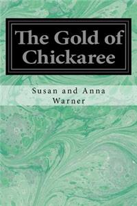 The Gold of Chickaree