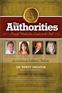 Authorities - Dr. Wendy Sneddon: Powerful Wisdom from Leaders in the Field