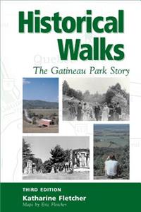 Historical Walks: The Gatineau Park Story