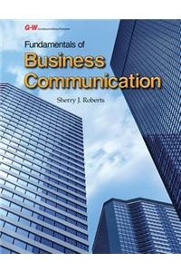 Fundamentals of Business Communication