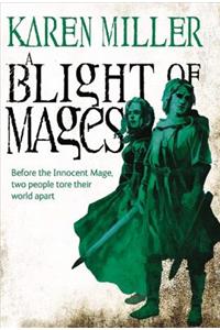 Blight of Mages Lib/E