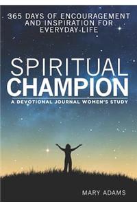 Spiritual Champion: A Women's Study Devotional and Journal