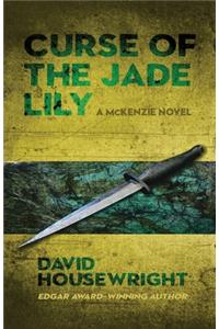 Curse of the Jade Lily