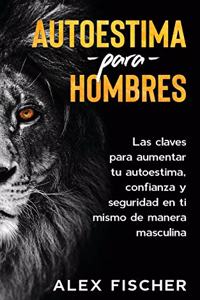 Autoestima para Hombres