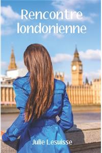 Rencontre londonienne