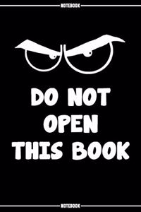 Do Not Open This Book ! Warning !!
