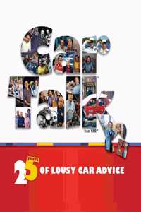 Car Talk: 25 Years of Lousy Car Advice
