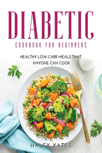 Diabetic Cookbook for Beginners