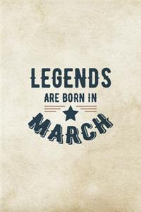 Legends Are Born In March