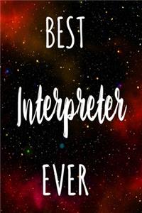 Best Interpreter Ever
