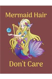 Mermaid hair don't care