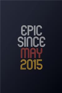 Epic Since May 2015