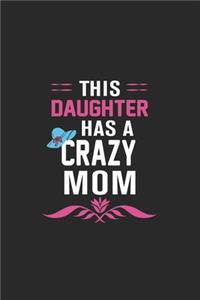 This daughter has a crazy mom