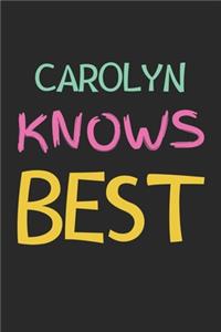 Carolyn Knows Best