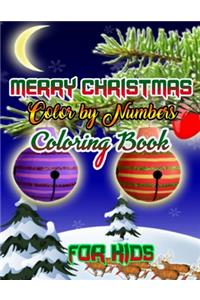 Merry Christmas Color by Numbers Coloring Book for Kids